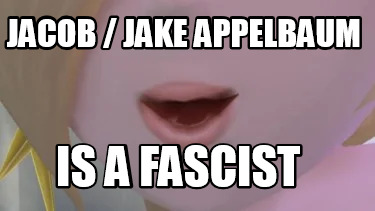 jacob-jake-appelbaum-is-a-fascist
