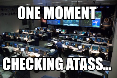 one-moment-checking-atass