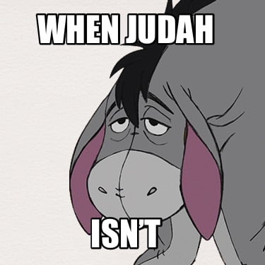 when-judah-isnt