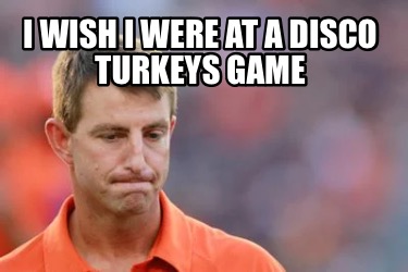 i-wish-i-were-at-a-disco-turkeys-game