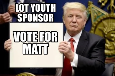 lot-youth-sponsor-vote-for-matt