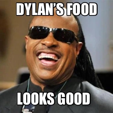 dylans-food-looks-good