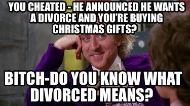 you-cheated-he-announced-he-wants-a-divorce-and-youre-buying-christmas-gifts-bit1
