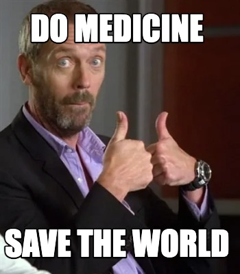 do-medicine-save-the-world