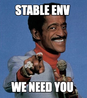 stable-env-we-need-you