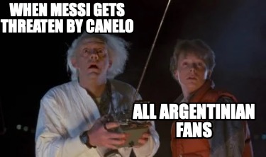 when-messi-gets-threaten-by-canelo-all-argentinian-fans
