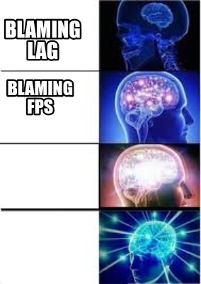 blaming-lag-blaming-fps