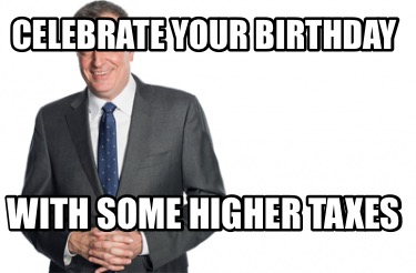 celebrate-your-birthday-with-some-higher-taxes