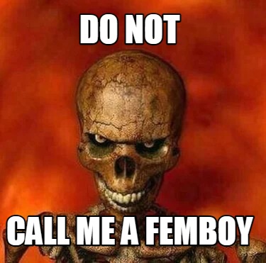 do-not-call-me-a-femboy9