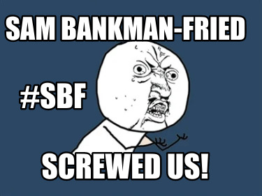 sam-bankman-fried-screwed-us-sbf