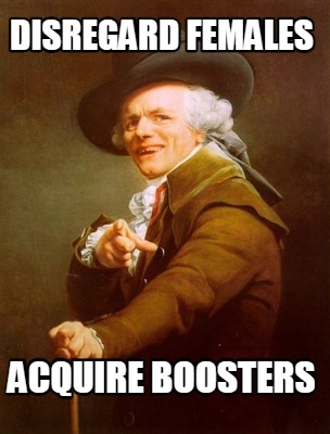 disregard-females-acquire-boosters