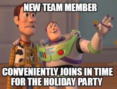 new-team-member-conveniently-joins-in-time-for-the-holiday-party