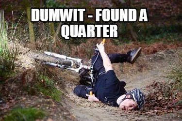 dumwit-found-a-quarter2