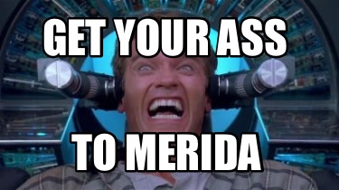 get-your-ass-to-merida