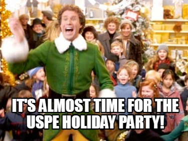 its-almost-time-for-the-uspe-holiday-party