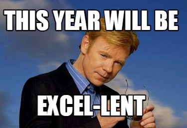 this-year-will-be-excel-lent