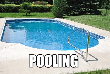 pooling