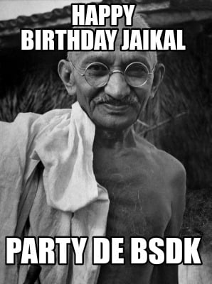 happy-birthday-jaikal-party-de-bsdk