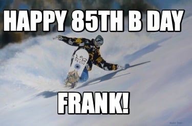 happy-85th-b-day-frank