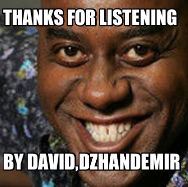 thanks-for-listening-by-daviddzhandemir