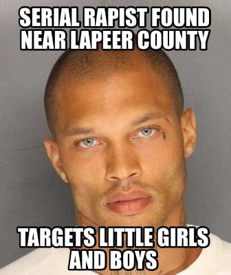 serial-rapist-found-near-lapeer-county-targets-little-girls-and-boys
