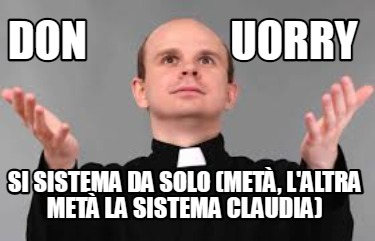 don-uorry-si-sistema-da-solo-met-laltra-met-la-sistema-claudia