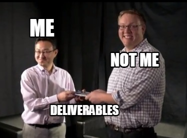 me-deliverables-not-me
