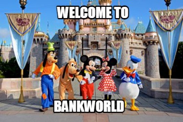 welcome-to-bankworld