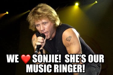we-sonjie-shes-our-music-ringer