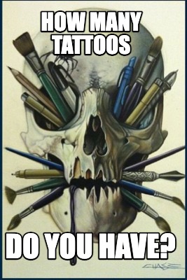 how-many-tattoos-do-you-have5