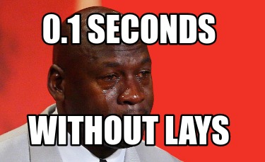 0.1-seconds-without-lays