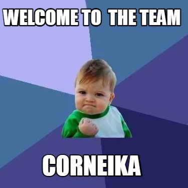 welcome-to-the-team-corneika