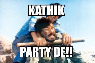 kathik-party-de