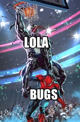 lola-bugs