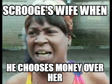 scrooges-wife-when-he-chooses-money-over-her
