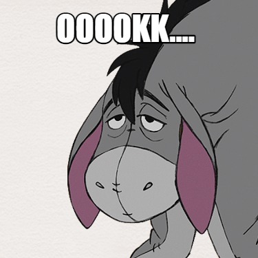 ooookk