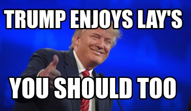trump-enjoys-lays-you-should-too
