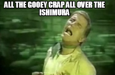 all-the-gooey-crap-all-over-the-ishimura