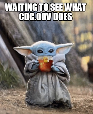 waiting-to-see-what-cdc.gov-does