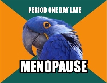 period-one-day-late-menopause