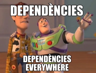 dependncies-dependncies-everywhere