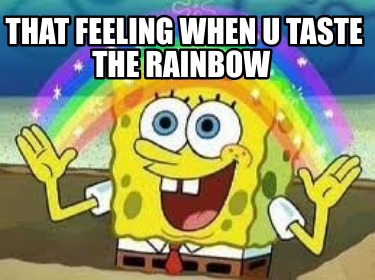 that-feeling-when-u-taste-the-rainbow9