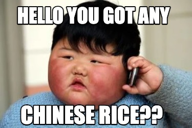hello-you-got-any-chinese-rice12
