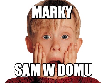 marky-sam-w-domu