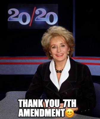 thank-you-7th-amendment