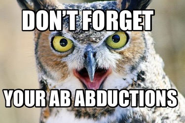 dont-forget-your-ab-abductions