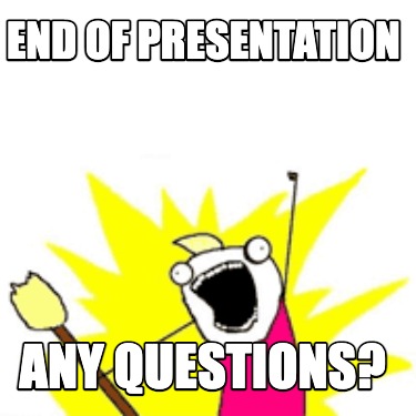 end of presentation meme