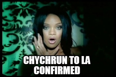 chychrun-to-la-confirmed
