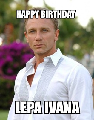 lepa-ivana-happy-birthday