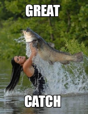 great-catch